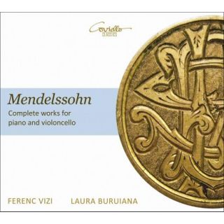 Mendelssohn Complete Works for Piano and Violoncello