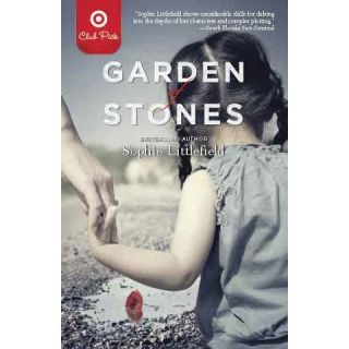 Target Club Pick March 2013 Garden of Stones by Sophie Littlefield