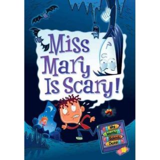 Miss Mary Is Scary