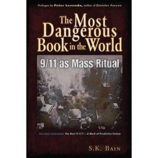 The Most Dangerous Book in the World 9/11 As Mass Ritual