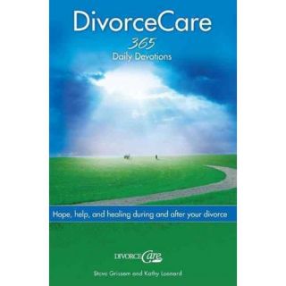 Divorce Care Hope, Help, And Healing During And After Your Divorce