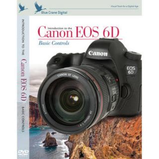 Blue Crane Digital DVD Introduction to the Canon EOS 6D, BC151