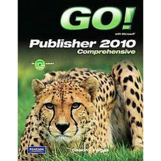 Go With Microsoft Publisher 2010 Compre (Mixed media)