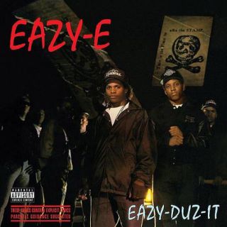 Eazy Duz It (25th Anniversary Edition) (Explicit)
